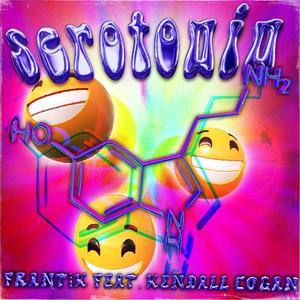 SEROTONIN (feat. Kendall Cogan) [Explicit]