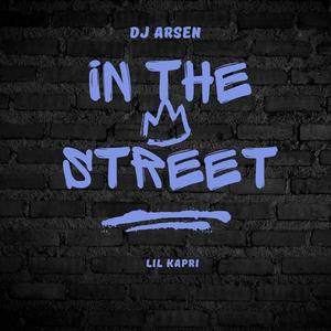 In the street Remix & 2 (Versions) [Explicit]