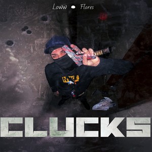 Clucks (Explicit)