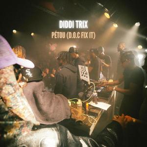 PÉTOU (D.O.C FIX IT) (Explicit)