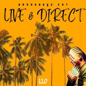 Live & Direct (Live) [Explicit]