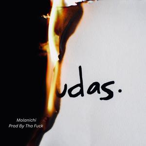 The Judas (Explicit)