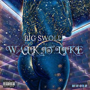 Walk it LIke (Twerk Song) [Explicit]