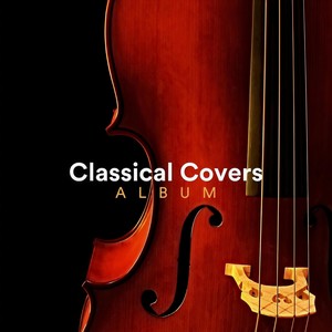 Classical Covers Album - The Seasons, OP. 37A: X. October. Autumn Song
