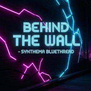 Behind The Wall