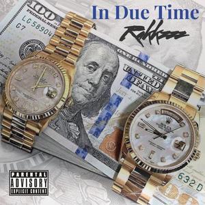 In due time (Explicit)