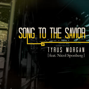 Song to the Savior (Radio Edit)