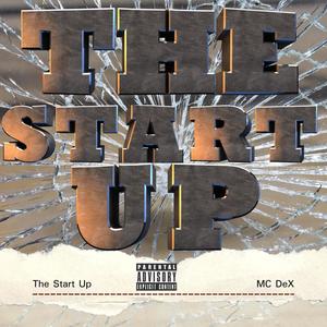 The Start Up (Explicit)