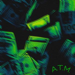 A.T.M (Explicit)