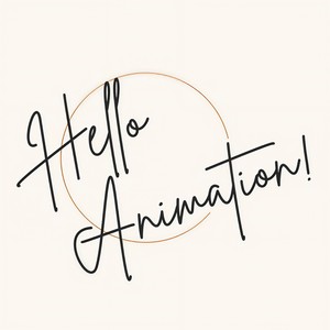 Hello Animation!