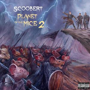 Planet of the Mice 2 (Explicit)