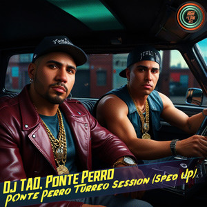 PONTE PERRO Turreo Sessions - Sped Up