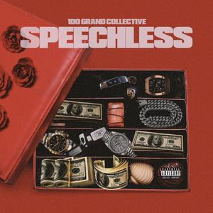 Speechless(feat. Joel Love, Madicin, Truly Téo & Lab Ox) (Explicit)
