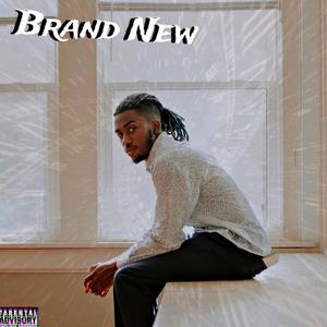 Brand New (Explicit)