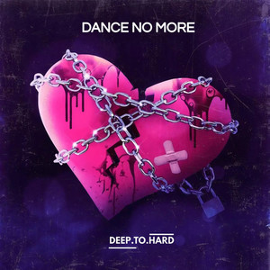 Dance No More (Explicit)