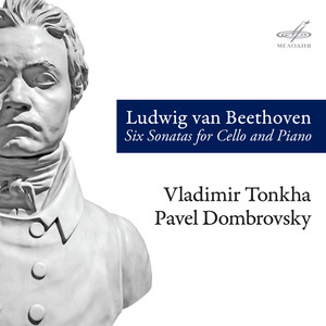 Beethoven: Six Sonatas for Сello and Piano