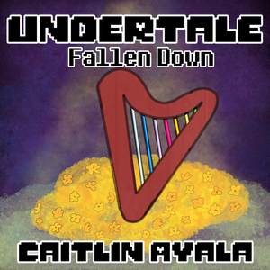 Fallen Down (From "Undertale") (Cover Version)