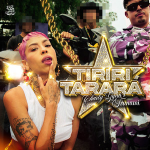 Tiriri Tarará (Explicit)