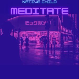 Meditate (Explicit)