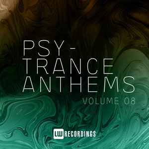 Psy-Trance Anthems, Vol. 08