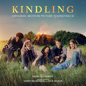 Kindling (Original Motion Picture Soundtrack)