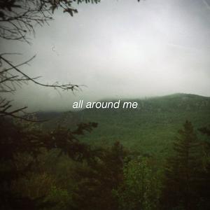 All Around Me (feat. Lunity)