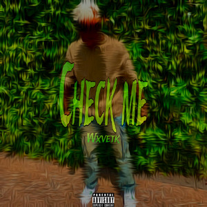 Check Me (Explicit)