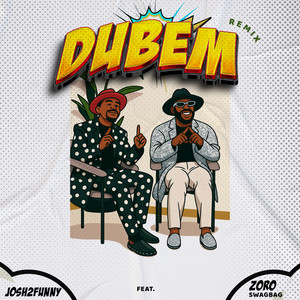 Dubem (feat. Zoro Swagbag)