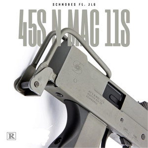 45s N Mac 11s (Explicit)