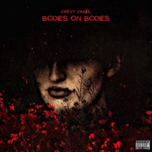 Bodies On Bodies (Explicit)