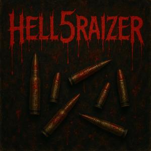 Hell5raizer (Explicit)