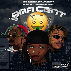 Ama Cent (Explicit)