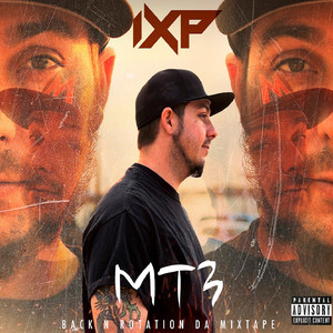 Mt3: Back n Rotation da Mixtape (Explicit)