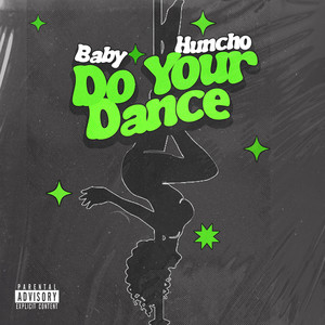 Do Your Dance (Explicit)