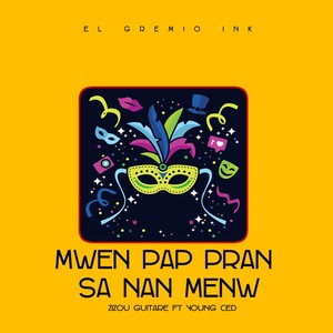 Mwen Pap Pran Sa Nan Menw