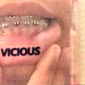 VICIOUS (Explicit)