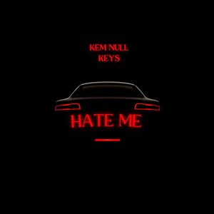 Hate Me (Explicit)