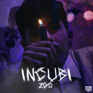 Incubi (feat. Rocc7a)