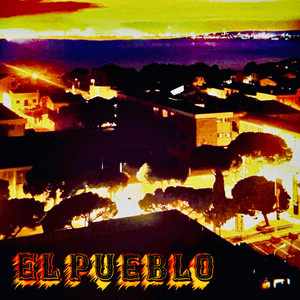 El Pueblo (Explicit)