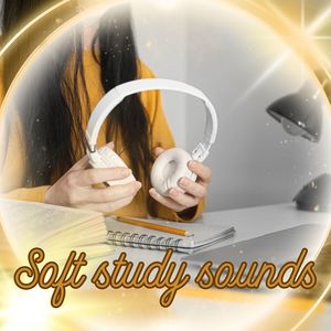 Soft study sounds