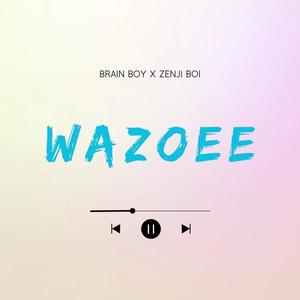 WAZOWEE