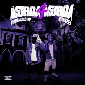 Murda4Murda (feat. miateej) (Explicit)