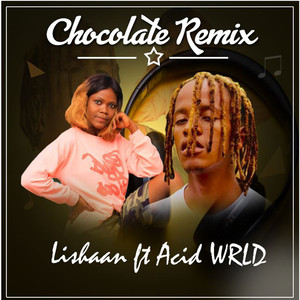 Chocolate (Remix)