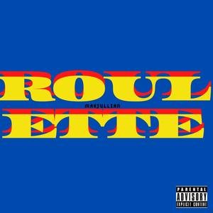 Roulette (Explicit)