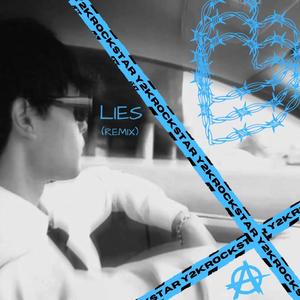 Lies (y2krockst4r Remix)