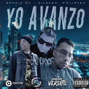 Yo abanzo (Explicit)