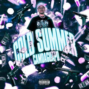 COLD SUMMER (Explicit)
