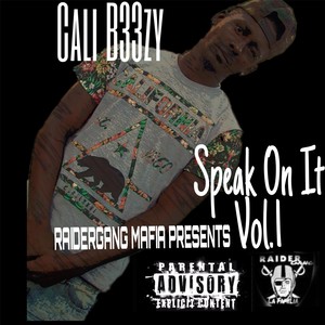 Speak on It, Vol. 1 (Explicit)