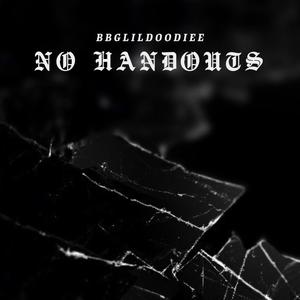 No Handouts (Explicit)