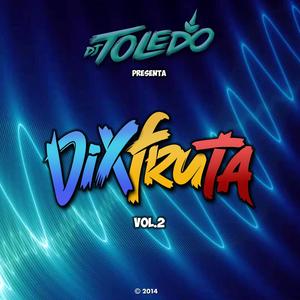 Dixfruta, Vol. 2